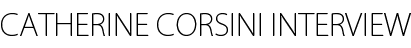 Catherine Corsini INTERVIEW